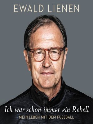 cover image of Ich war schon immer ein Rebell